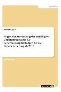 Folgen der Anwendung des ermäßigten Umsatzsteuersatzes für Beherbergungsleistungen für die Lohnbesteuerung ab 2010