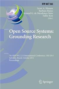 Open Source Systems: Grounding Research