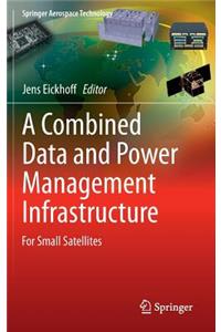 A Combined Data and Power Management Infrastructure