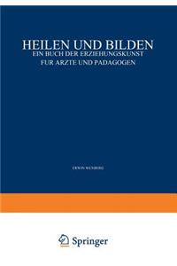 Heilen Und Bilden