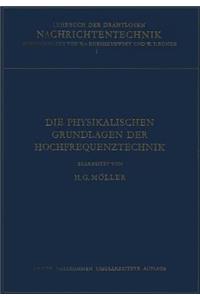 Die Physikalischen Grundlagen Der Hochfrequenztechnik