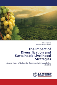 Impact of Diversification and Sustainable Livelihood Strategies