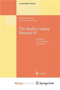 The Radio Galaxy Messier 87