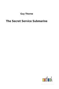 Secret Service Submarine