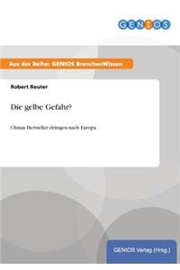 Die gelbe Gefahr?: Chinas Hersteller drängen nach Europa