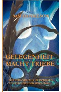 Gelegenheit macht Triebe