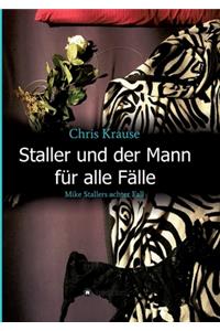 Staller und der Mann für alle Fälle