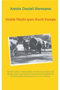 Aniels Flucht durch ganz Europa