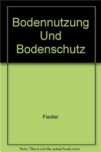 Bodennutzung Und Bodenschutz