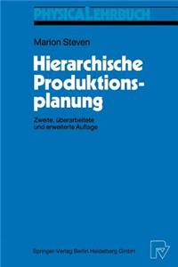 Hierarchische Produktionsplanung