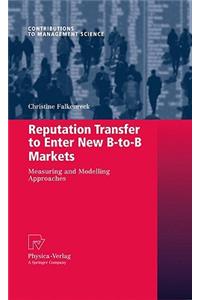 Reputation Transfer to Enter New B-To-B Markets