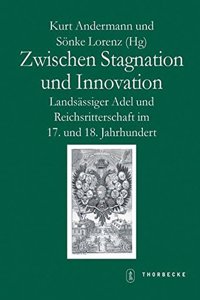 Zwischen Stagnation Und Innovation