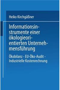 Informationsinstrumente Einer Ökologieorientierten Unternehmensführung