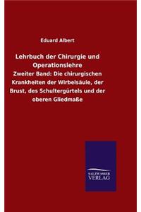 Lehrbuch der Chirurgie und Operationslehre