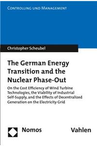 German Energy Transition and the Nuclear Phase-Out