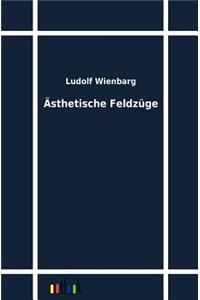 Ästhetische Feldzüge