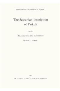 The Sassanian Inscription of Paikuli