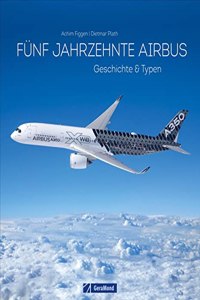 Funf Jahrzehnte Airbus