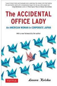 The Accidental Office Lady