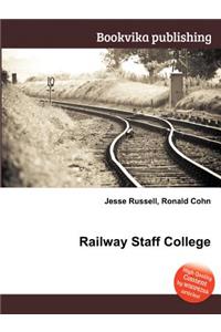 Railway Staff College