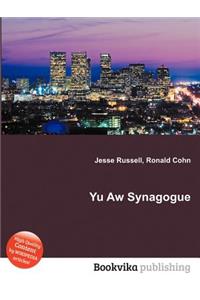 Yu Aw Synagogue