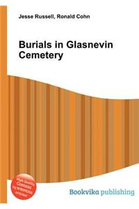 Burials in Glasnevin Cemetery