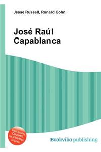 Jos Ra L Capablanca