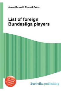 List of Foreign Bundesliga Players