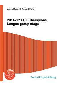 2011-12 Ehf Champions League Group Stage