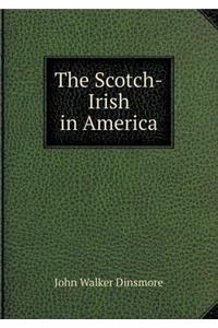 The Scotch-Irish in America