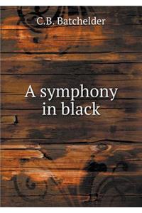 A Symphony in Black