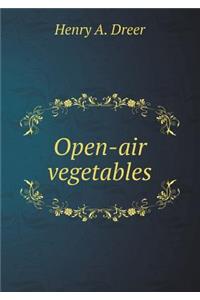 Open-air vegetables
