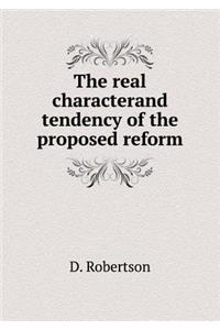 The real characterand tendency of the proposed reform