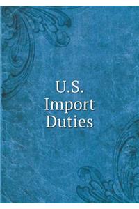 U.S. Import Duties