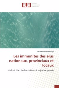 Les immunites des elus nationaux, provinciaux et locaux