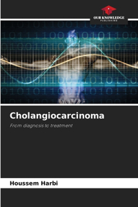 Cholangiocarcinoma