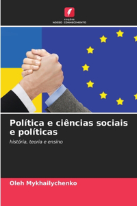 Política e ciências sociais e políticas