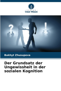 Grundsatz der Ungewissheit in der sozialen Kognition