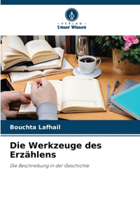 Die Werkzeuge des Erzählens