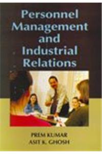 Personnel Management and Industrial Relations