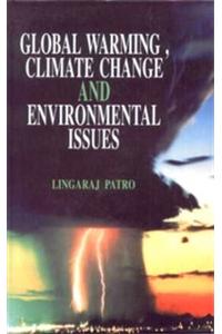 Global Warming Climate Change and Environmental Issues