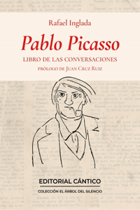 Pablo Picasso. Libro de Las Conversaciones