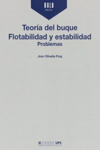 Teoria del buque. Flotabilidad y estabilidad. Problemas