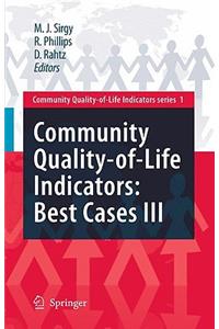 Community Quality-Of-Life Indicators: Best Cases III