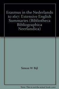 Erasmus in Het Nederlands Tot 1617