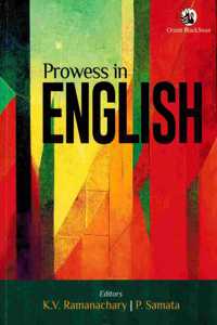 Prowess In English - An English Textbook For First Year Undergraduate Students Telangana University NIZAMABAD