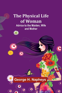 Physical Life of Woman