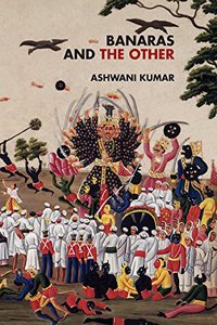 Banaras And The Other