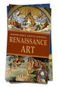 Art & Architecture - Renaissance Art : Knowledge Encyclopedia For Children