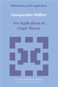 Ten Applications of Graph Theory